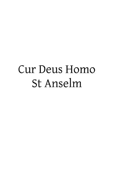 Cur Deus Homo - Paperback