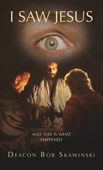 I Saw Jesus - Paperback