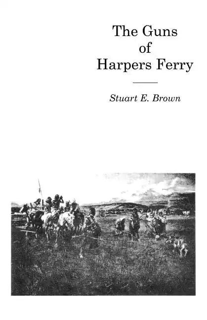 Guns of Harpers Ferry - Paperback