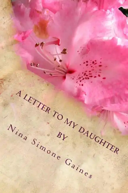 A Letter to My Daughter - Paperback