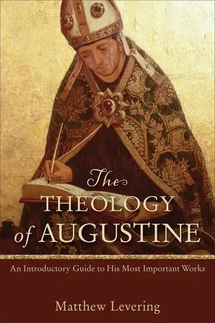 Theology of Augustine - Paperback