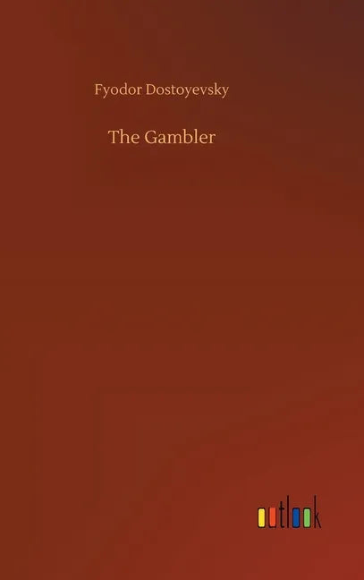 The Gambler - Hardcover