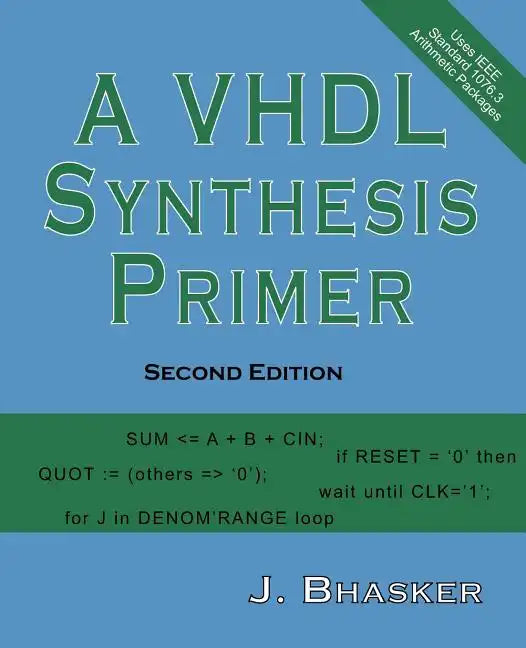 A VHDL Synthesis Primer, Second Edition - Paperback
