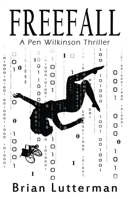 Freefall: A Pen Wilkinson Thriller - Paperback