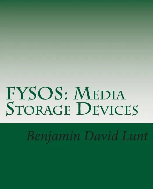 Fysos: Media Storage Devices - Paperback