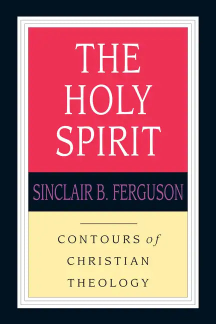 The Holy Spirit - Paperback