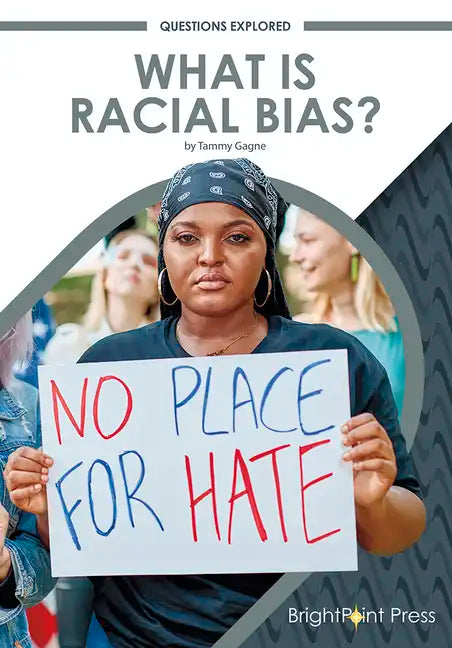 What Is Racial Bias? - Hardcover