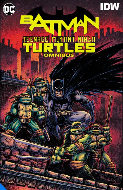 Batman/Teenage Mutant Ninja Turtles Omnibus - Hardcover