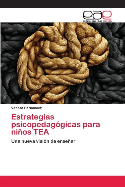 Estrategias psicopedagógicas para niños TEA - Paperback