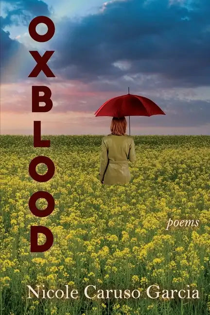 Oxblood: Poems - Paperback
