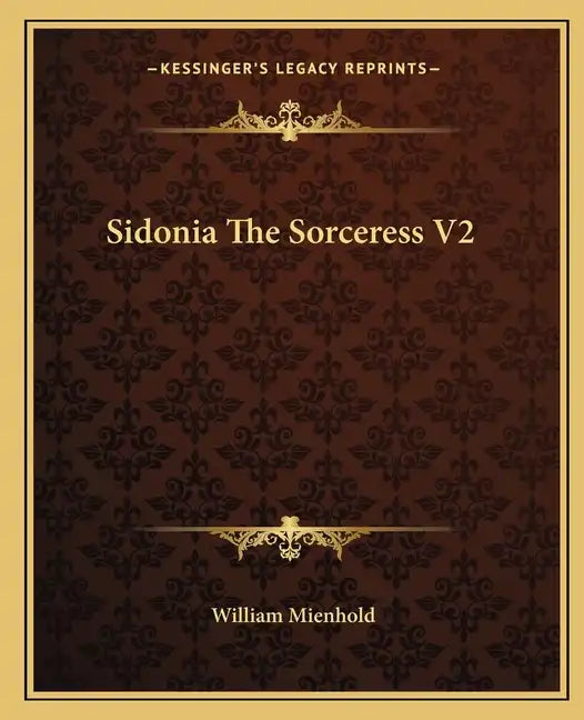 Sidonia the Sorceress V2 - Paperback