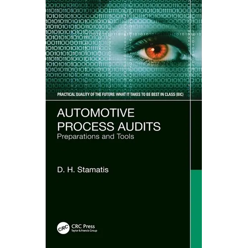 Automotive Process Audits: Preparations and Tools - Hardcover