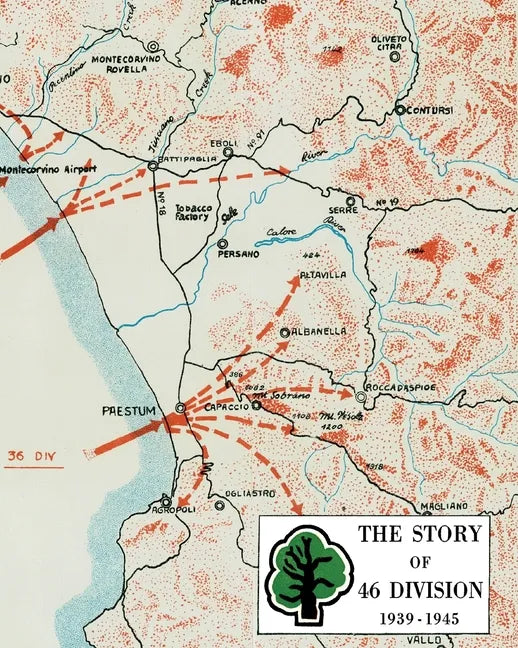 The Story of 46 Division 1939 - 1945 - Paperback