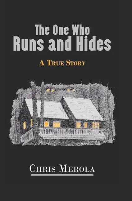 The One Who Runs and Hides: A True Story - Paperback