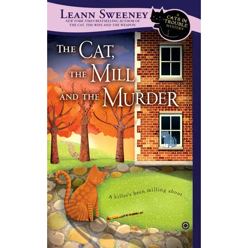 The Cat, the Mill and the Murder - Paperback