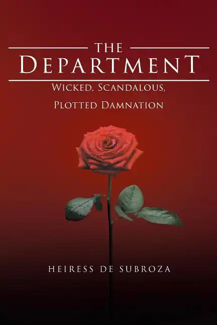 The Department: Wicked, Scandalous, Plotted Damnation - Paperback