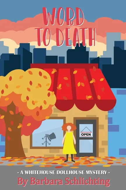 Word to Death: A White House Dollhouse mystery - Paperback