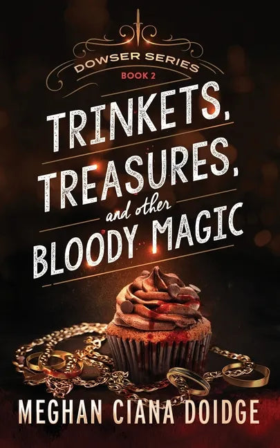 Trinkets, Treasures, and Other Bloody Magic - Paperback