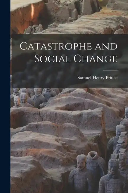 Catastrophe and Social Change - Paperback