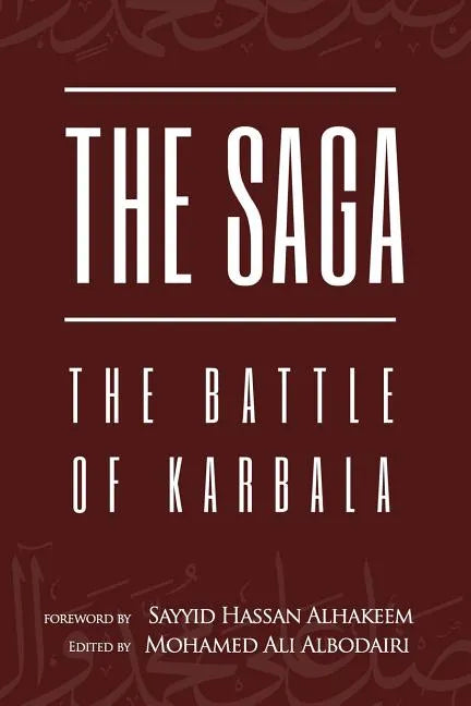 The Saga: The Battle of Karbala - Paperback
