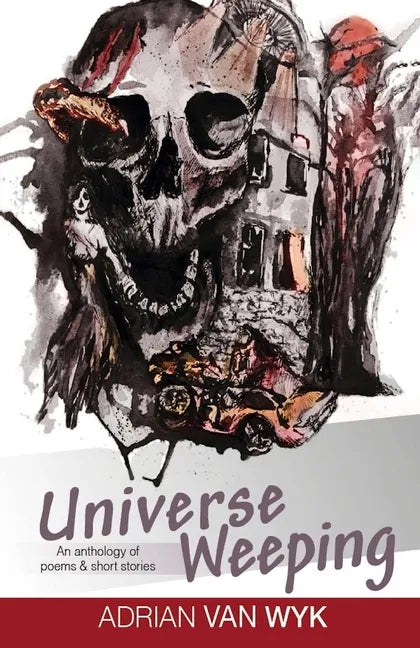 Universe Weeping - Paperback