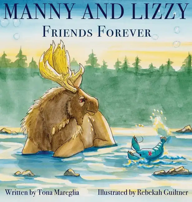 Manny and Lizzy: Friends Forever - Hardcover