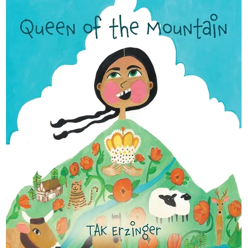 Queen of the Mountain - Hardcover