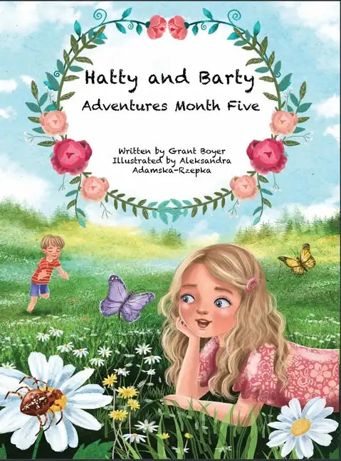 Hatty and Barty Adventures Month Five - Hardcover