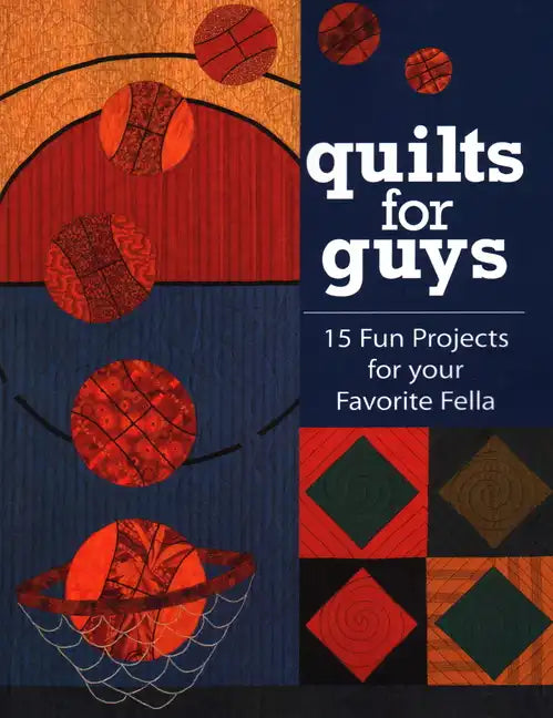 Quilts for Guys - Paperback