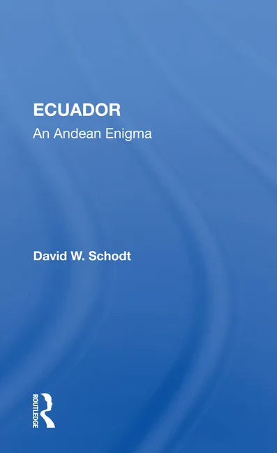 Ecuador: An Andean Enigma - Paperback