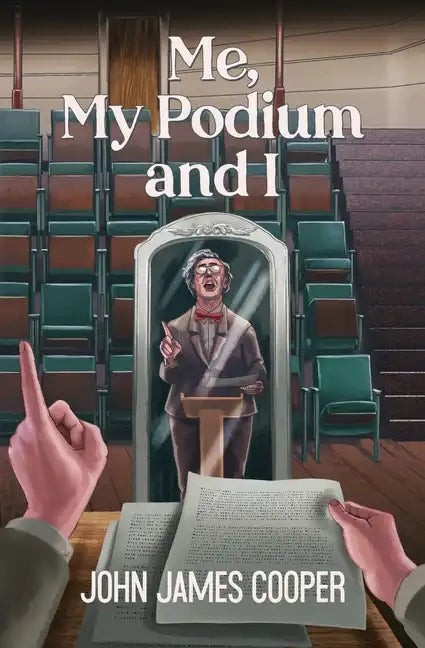 Me, My Podium and I - Paperback