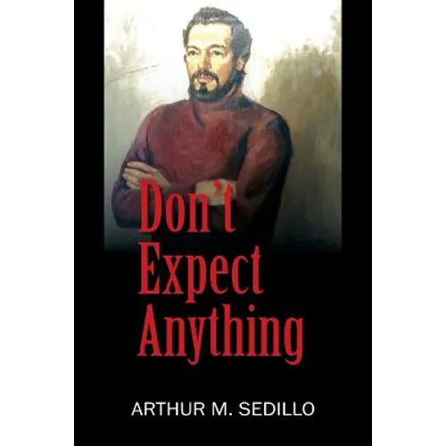 Don't Expect Anything - Paperback