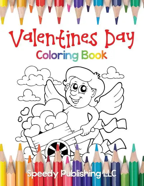 Valentines Day Coloring Book for Kids - Paperback