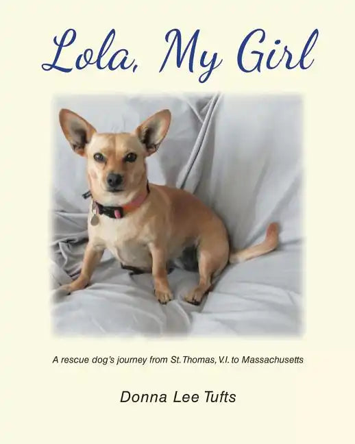 Lola, My Girl - Paperback