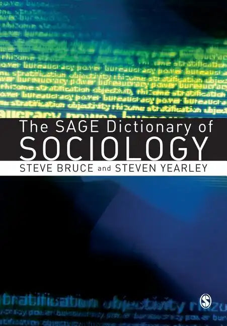 The Sage Dictionary of Sociology - Paperback