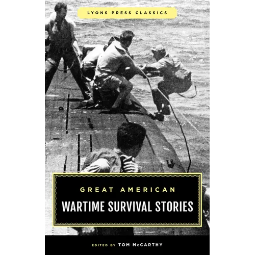 Great American Wartime Survival Stories - Paperback