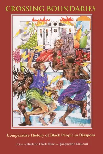Crossing Boundaries: Comparative History of Black People in Diaspora - Paperback