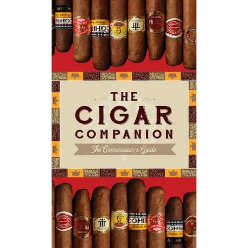 The Cigar Companion: Third Edition: The Connoisseur's Guide - Hardcover