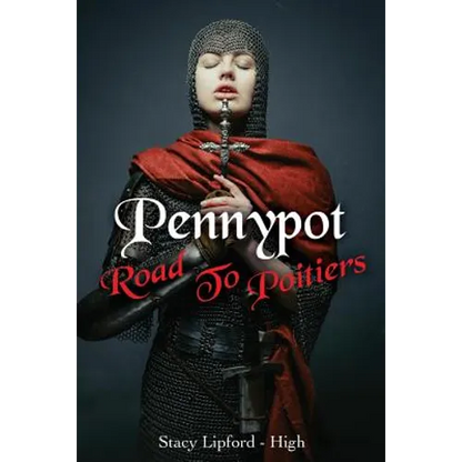 Pennypot Road To Poitiers - Paperback