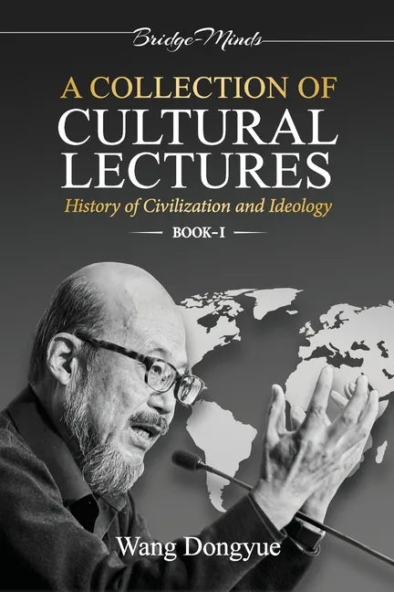 A Collection of Cultural Lectures (I) - Paperback