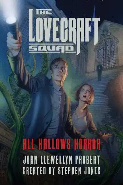 The Lovecraft Squad: All Hallows Horror - Paperback