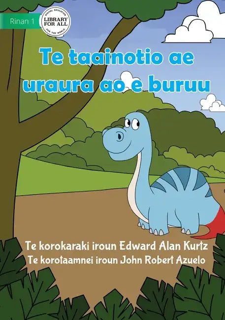 The Red and Blue Dinosaur - Te taainotio ae uraura ao e buruu (Te Kiribati) - Paperback