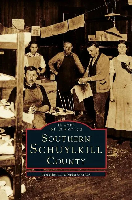 Southern Schuylkhill County - Hardcover