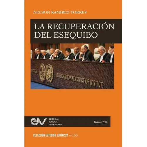 La Reclamación del Esequibo - Paperback