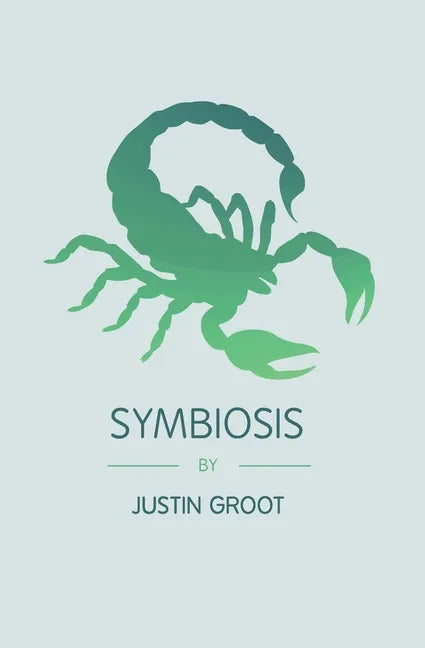 Symbiosis: Book Three of the Forest Trilogy - Paperback