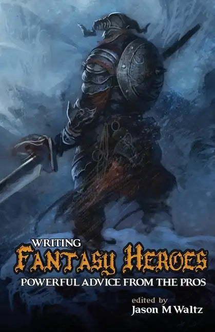 Writing Fantasy Heroes - Paperback