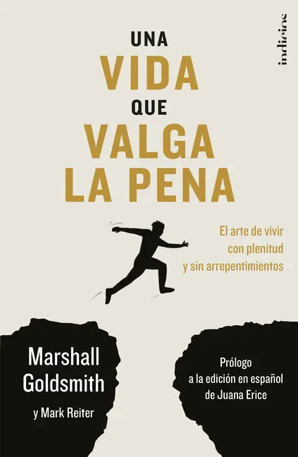 Una Vida Que Valga La Pena - Paperback
