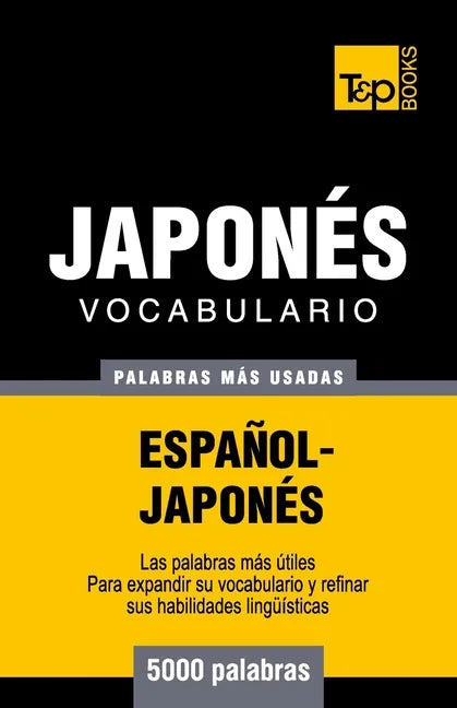 Vocabulario español-japonés - 5000 palabras más usadas - Paperback