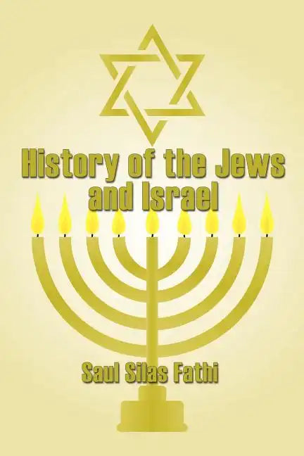 History of the Jews and Israel - Paperback