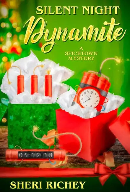 Silent Night Dynamite: A Spicetown Mystery - Hardcover